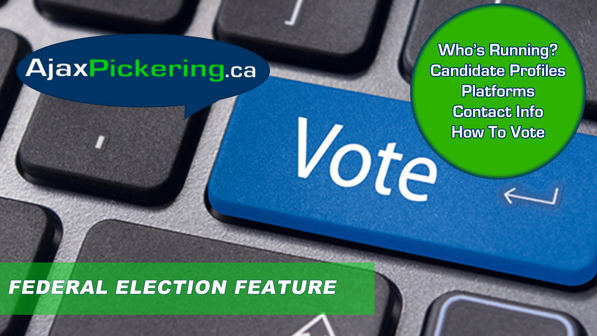 AjaxPickering.ca 2025 Federal Election Channel AjaxPickering.ca 2025 Federal Election Channel
