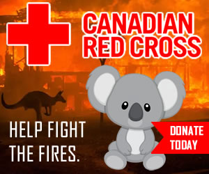 Please give generously to the Canadian Red Cross Australian Fires Relief Fund Please give generously to the Canadian Red Cross Australian Fires Relief Fund